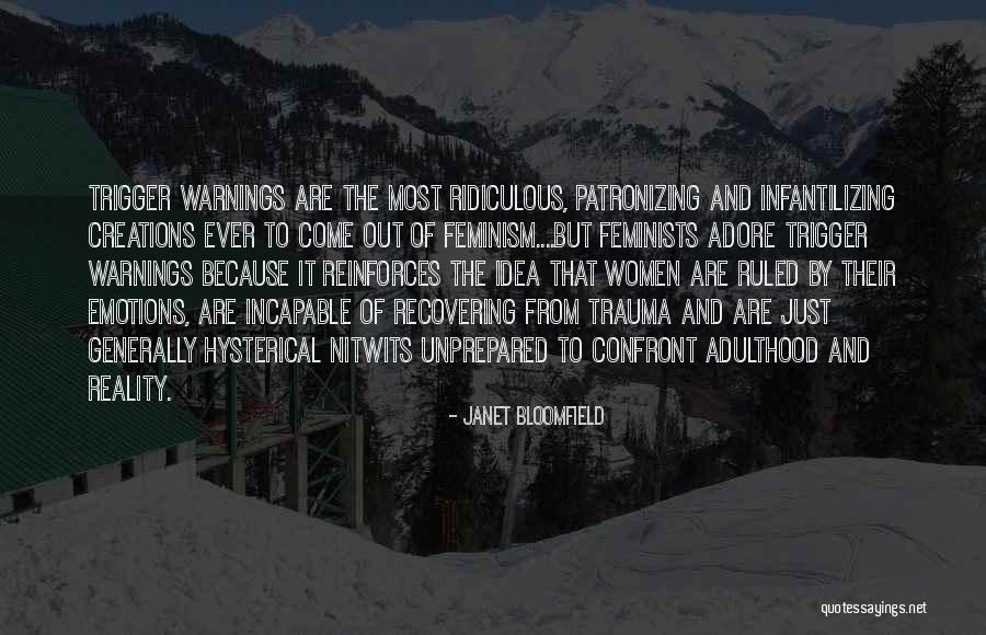 Bloomfield Quotes By Janet Bloomfield