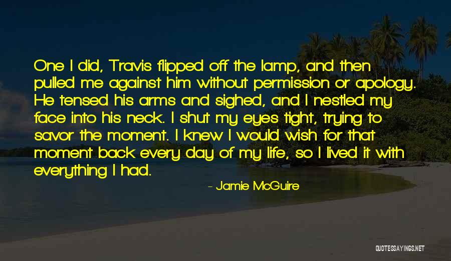 Bloomgarden Md Quotes By Jamie McGuire Bloomgarden Md Quotes By Jamie McGuire