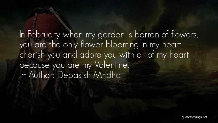 Blooming Sayings Quotes By Debasish Mridha