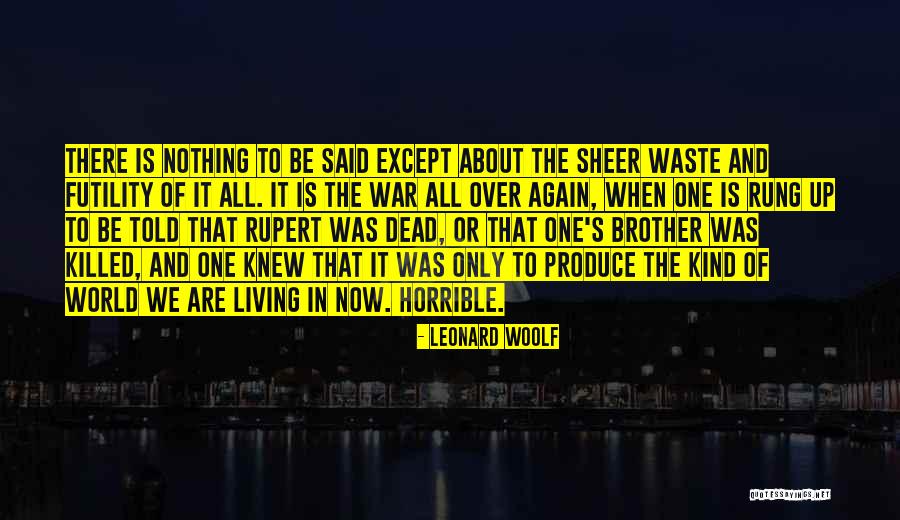 Bloomsbury Quotes By Leonard Woolf Bloomsbury Quotes By Leonard Woolf