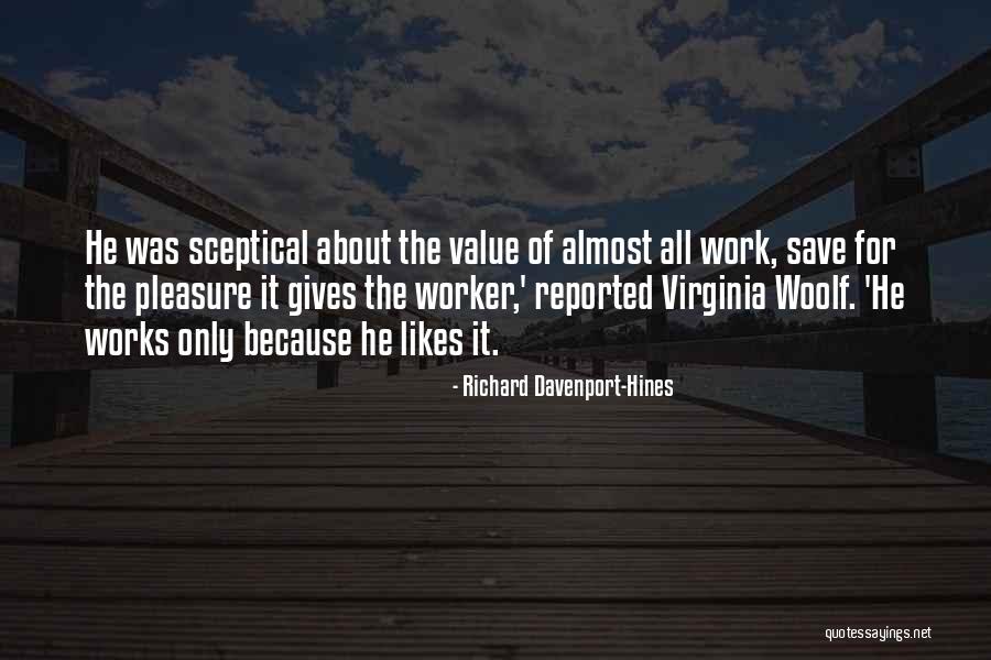 Bloomsbury Quotes By Richard Davenport-Hines Bloomsbury Quotes By Richard Davenport-Hines