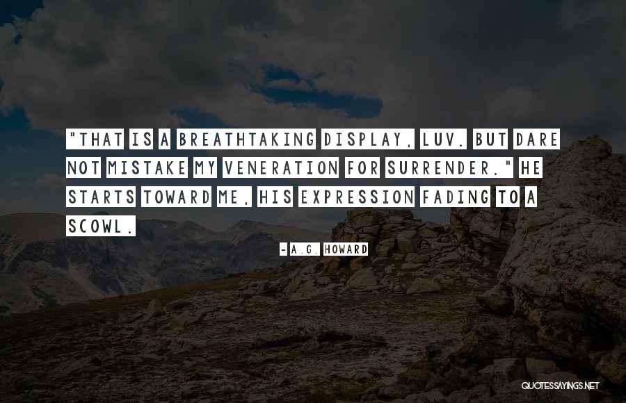 Bloopers And Practical Jokes Quotes By A.G. Howard Bloopers And Practical Jokes Quotes By A.G. Howard