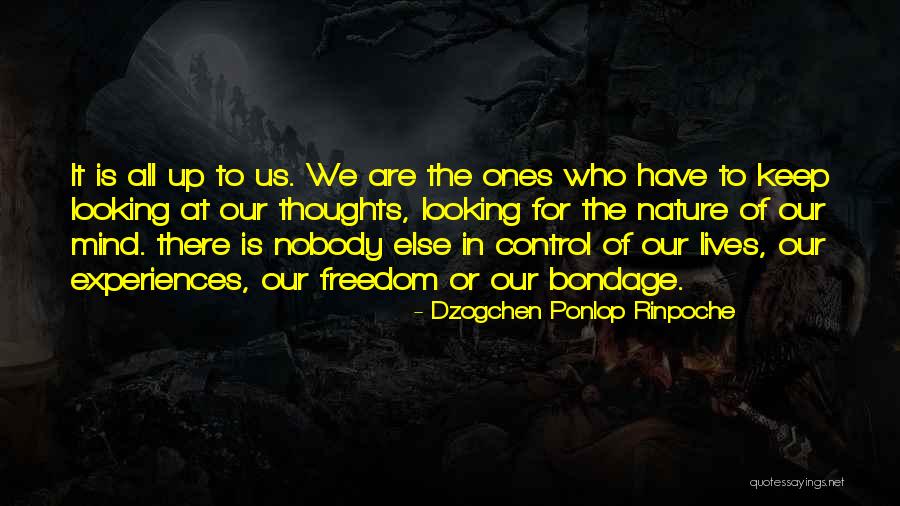 Blore And Then There Were None Quotes By Dzogchen Ponlop Rinpoche Blore And Then There Were None Quotes By Dzogchen Ponlop Rinpoche