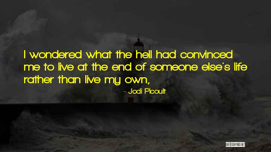 Blore And Then There Were None Quotes By Jodi Picoult Blore And Then There Were None Quotes By Jodi Picoult