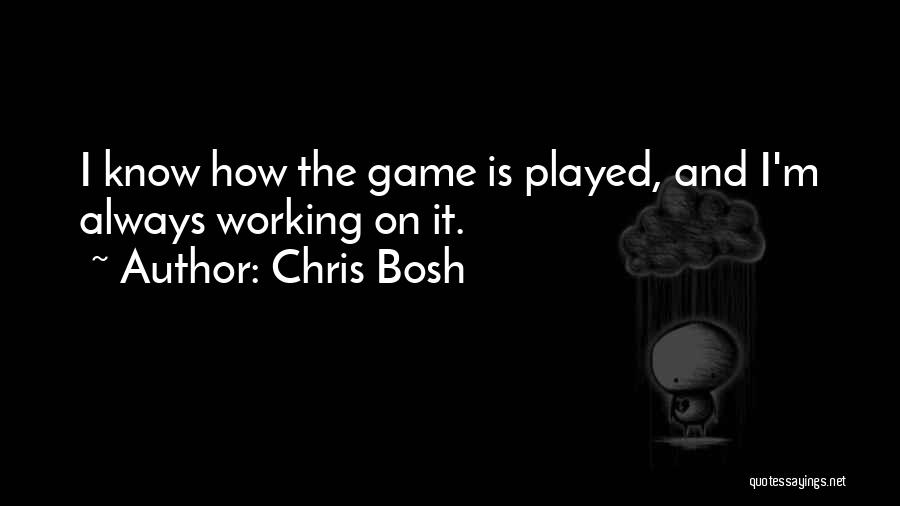 Bloss Quotes By Chris Bosh