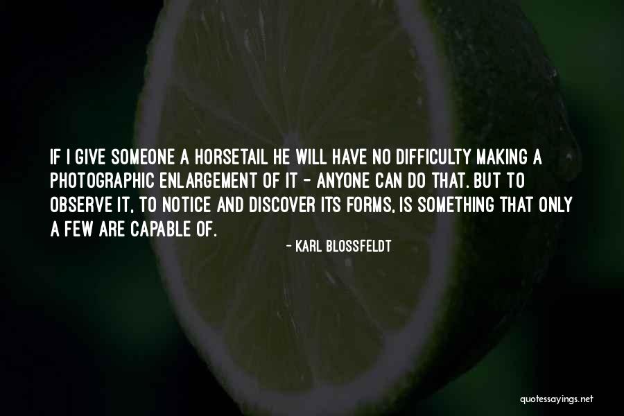 Blossfeldt Quotes By Karl Blossfeldt Blossfeldt Quotes By Karl Blossfeldt