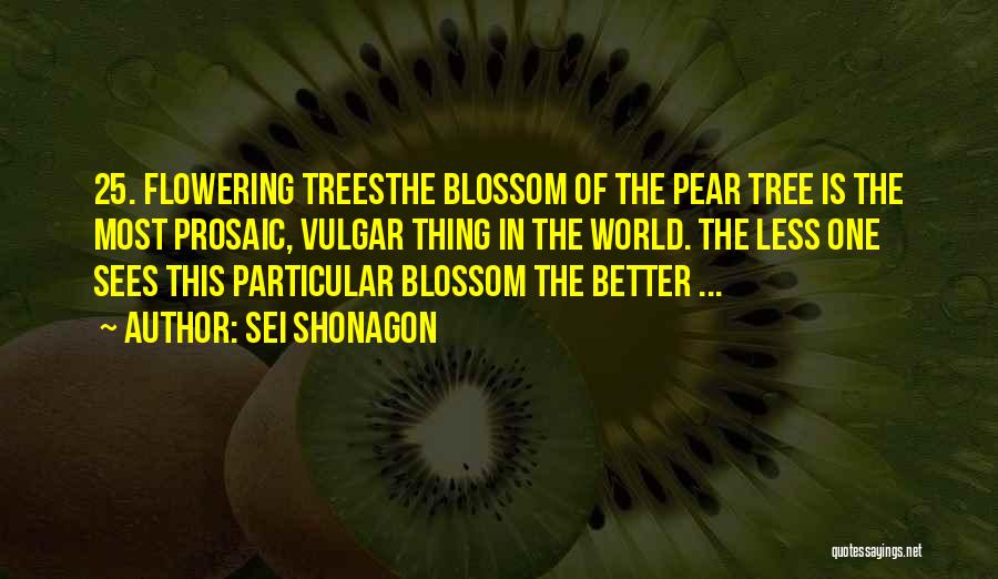 Blossom Flower Quotes By Sei Shonagon