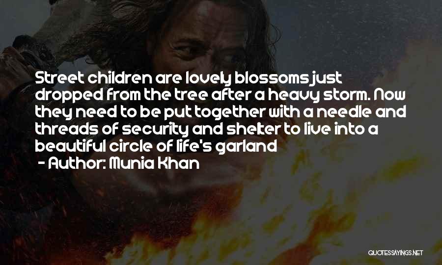 Blossom Tree Quotes By Munia Khan