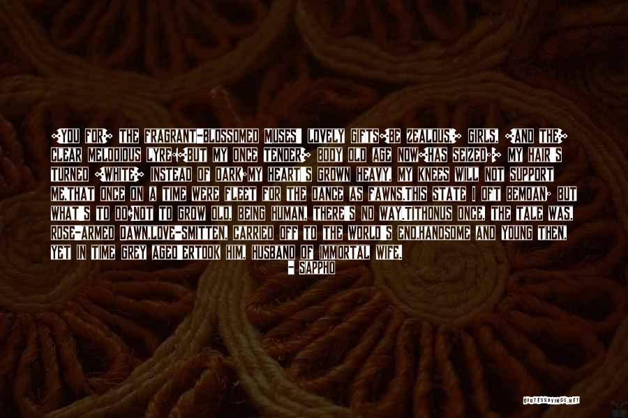 Blossomed Me Quotes By Sappho Blossomed Me Quotes By Sappho