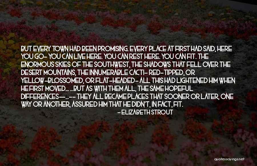 Blossomed Quotes By Elizabeth Strout Blossomed Quotes By Elizabeth Strout