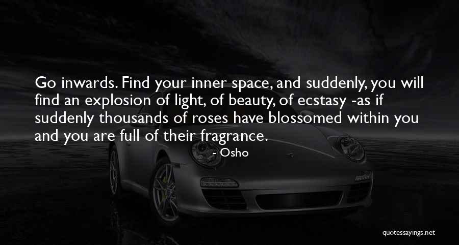 Blossomed Quotes By Osho Blossomed Quotes By Osho