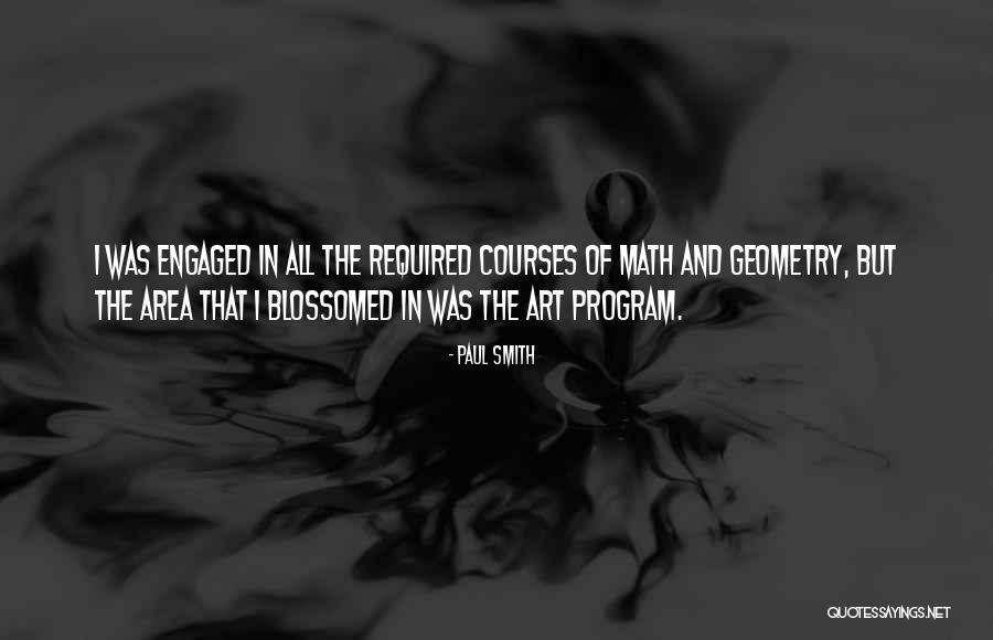 Blossomed Quotes By Paul Smith Blossomed Quotes By Paul Smith