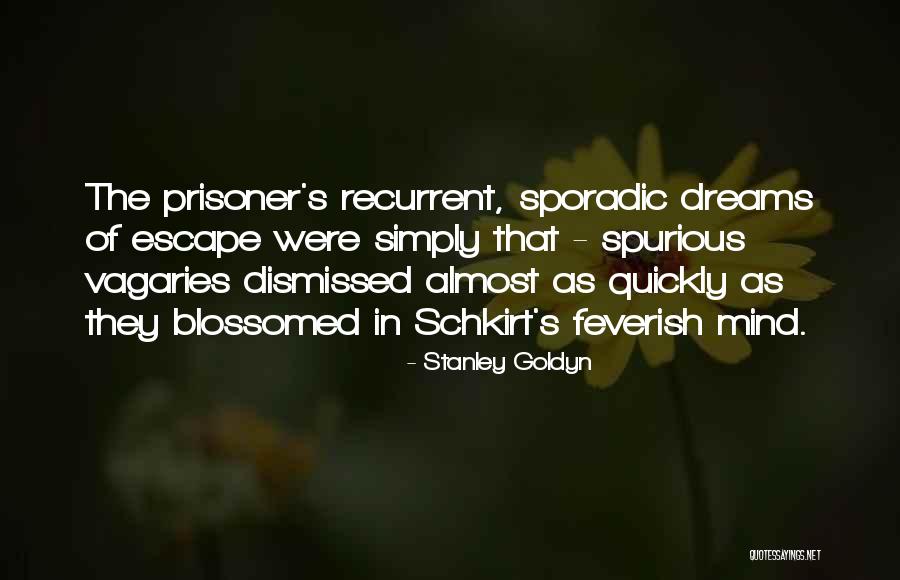 Blossomed Quotes By Stanley Goldyn Blossomed Quotes By Stanley Goldyn