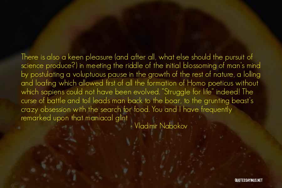 Blossoming And Life Quotes By Vladimir Nabokov Blossoming And Life Quotes By Vladimir Nabokov