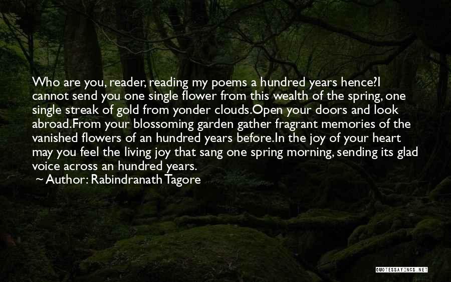 Blossoming Flowers Quotes By Rabindranath Tagore