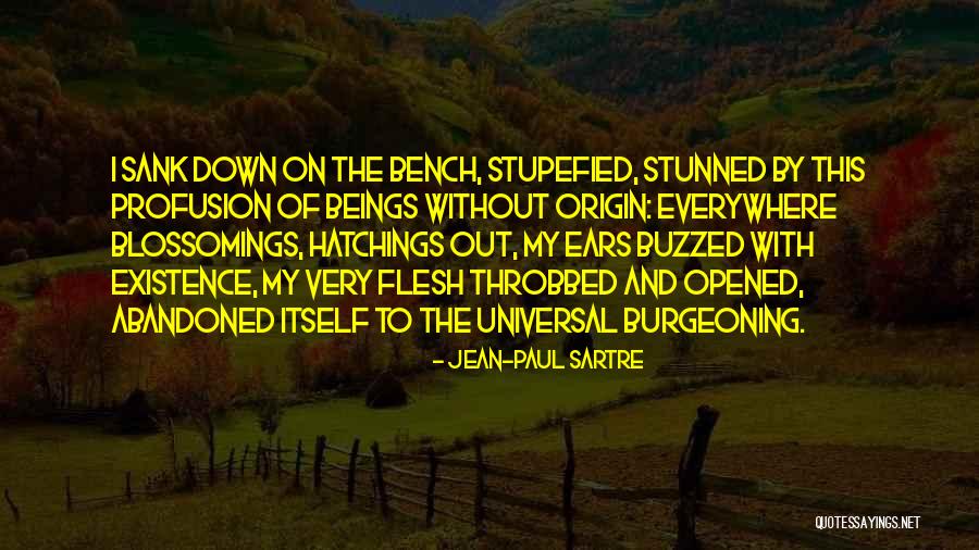 Blossomings Quotes By Jean-Paul Sartre Blossomings Quotes By Jean-Paul Sartre