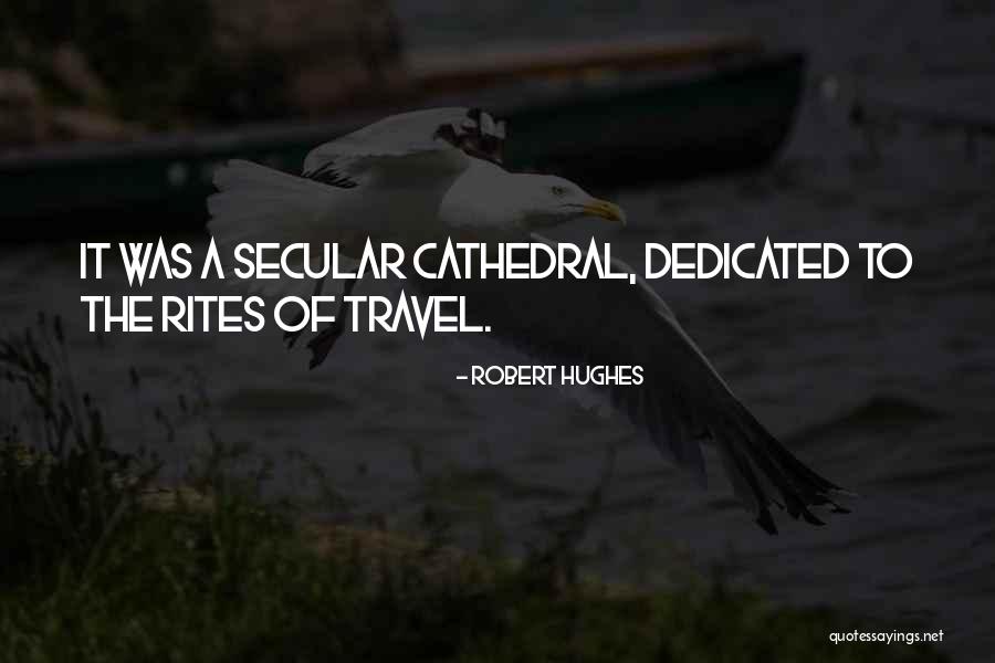 Blota Junior Quotes By Robert Hughes Blota Junior Quotes By Robert Hughes