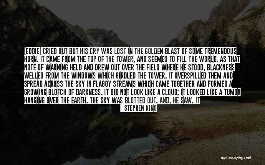 Blotch Quotes By Stephen King Blotch Quotes By Stephen King