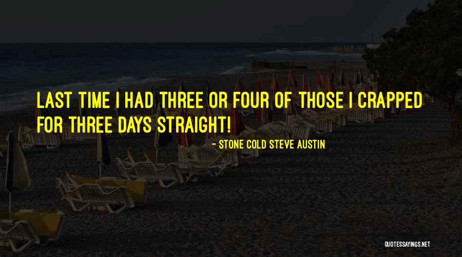 Blotching A Wall Quotes By Stone Cold Steve Austin