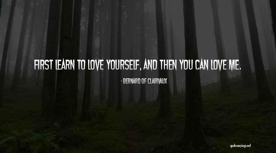 Blote Voeten Quotes By Bernard Of Clairvaux Blote Voeten Quotes By Bernard Of Clairvaux