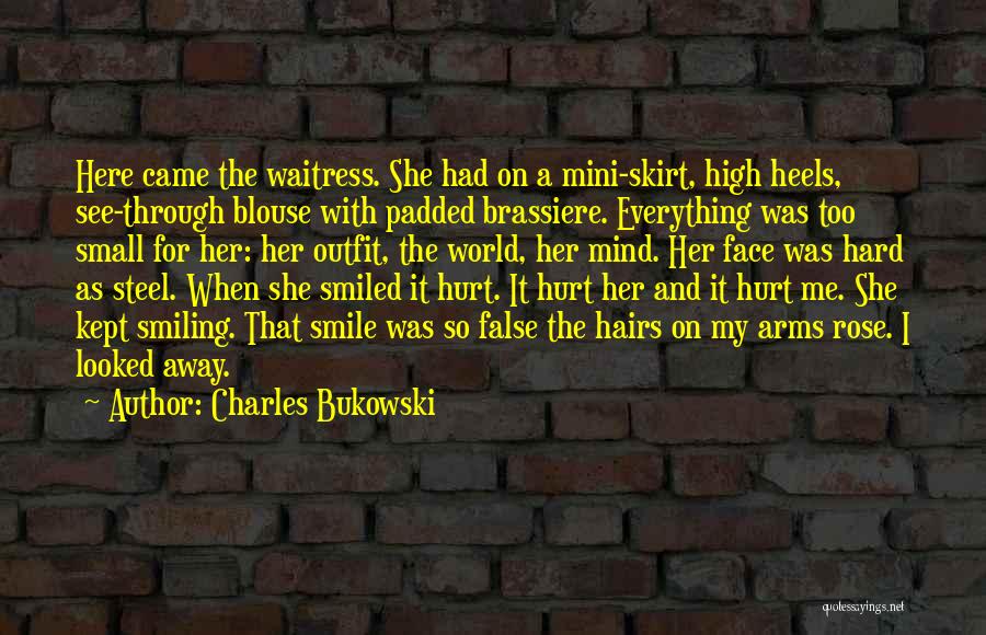 Blouse Quotes By Charles Bukowski