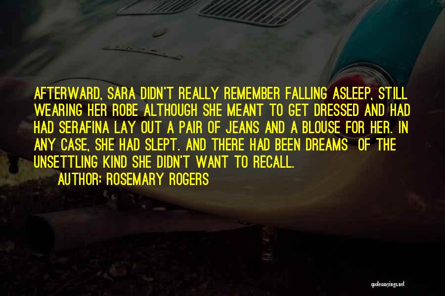 Blouse Quotes By Rosemary Rogers