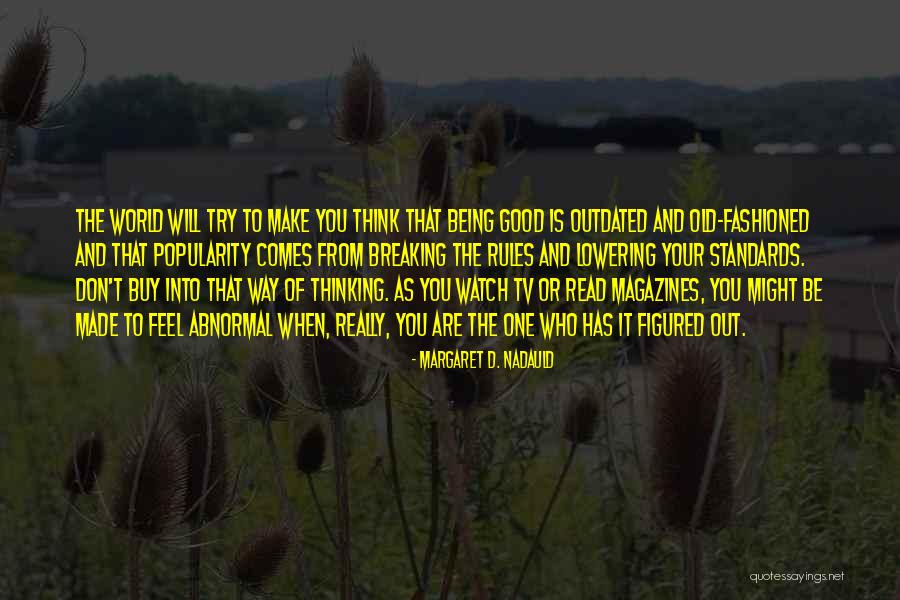 Blousy Jumpsuits Quotes By Margaret D. Nadauld Blousy Jumpsuits Quotes By Margaret D. Nadauld