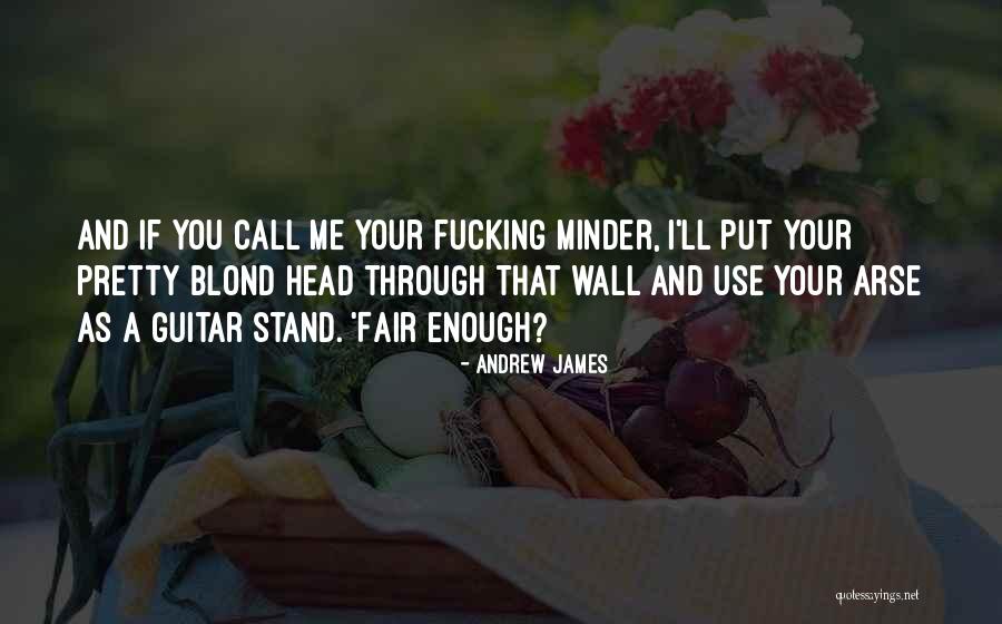 Blow A Kiss Quotes By Andrew James Blow A Kiss Quotes By Andrew James
