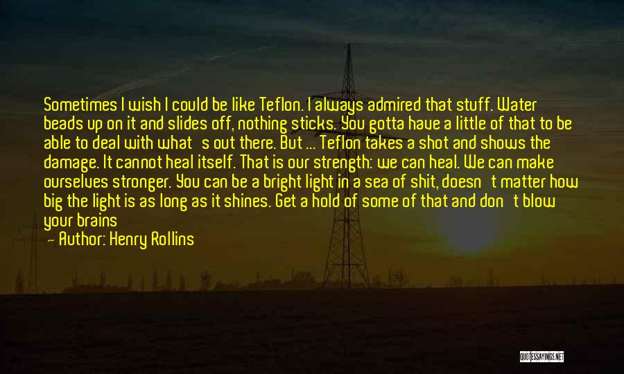 Blow A Wish Quotes By Henry Rollins