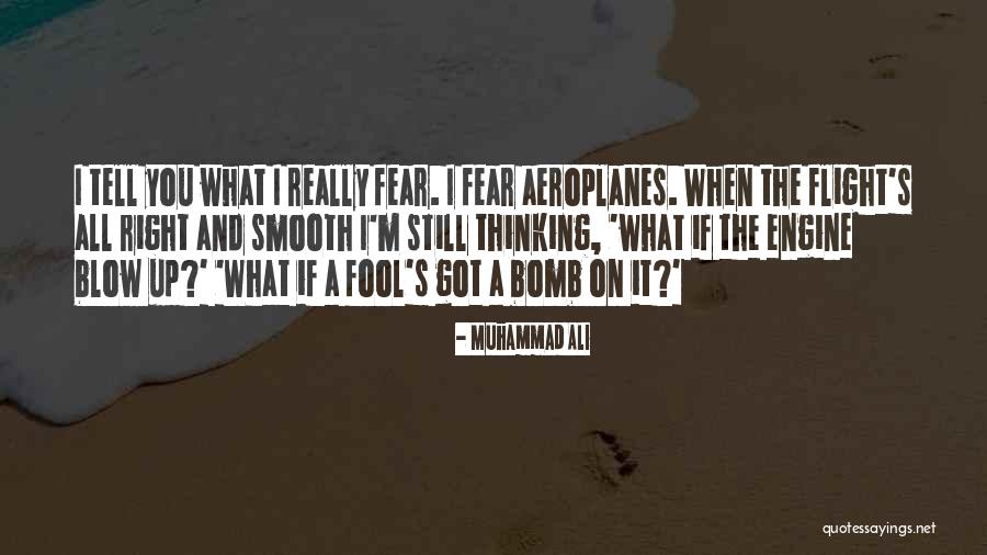 Blow It All Up Quotes By Muhammad Ali Blow It All Up Quotes By Muhammad Ali