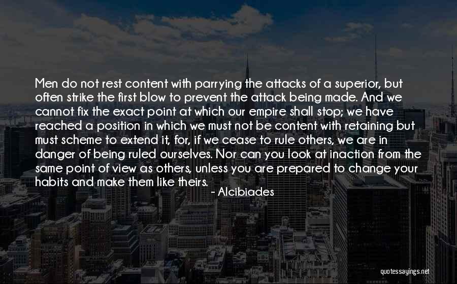 Blow It Quotes By Alcibiades Blow It Quotes By Alcibiades
