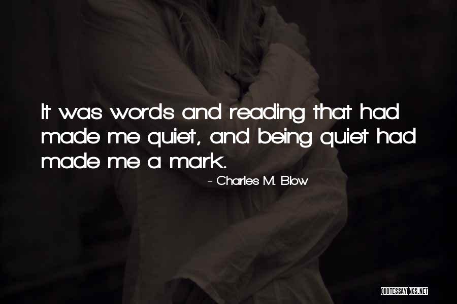 Blow It Quotes By Charles M. Blow Blow It Quotes By Charles M. Blow