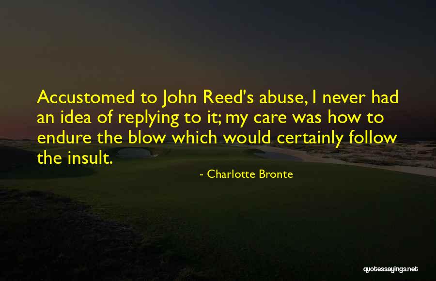 Blow It Quotes By Charlotte Bronte Blow It Quotes By Charlotte Bronte