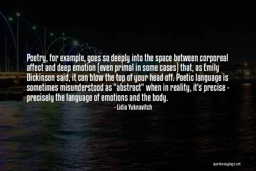 Blow Off Quotes By Lidia Yuknavitch Blow Off Quotes By Lidia Yuknavitch