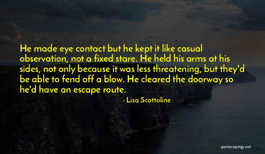 Blow Off Quotes By Lisa Scottoline Blow Off Quotes By Lisa Scottoline