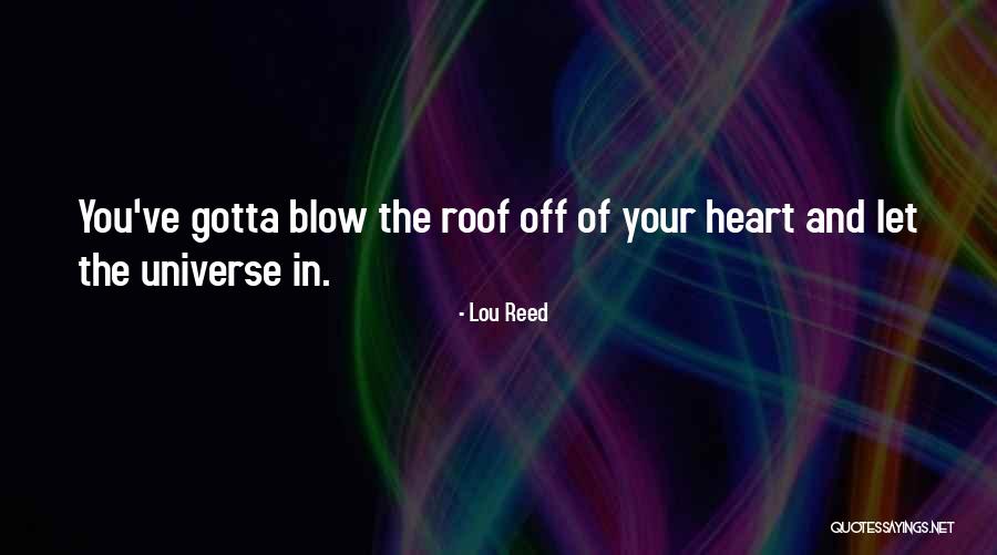 Blow Off Quotes By Lou Reed Blow Off Quotes By Lou Reed