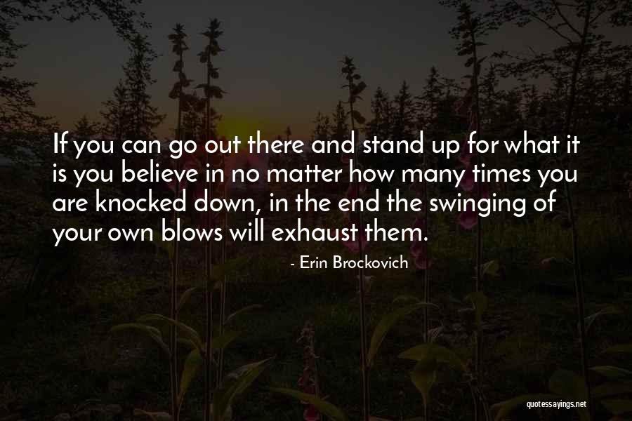 Blow Out Quotes By Erin Brockovich Blow Out Quotes By Erin Brockovich