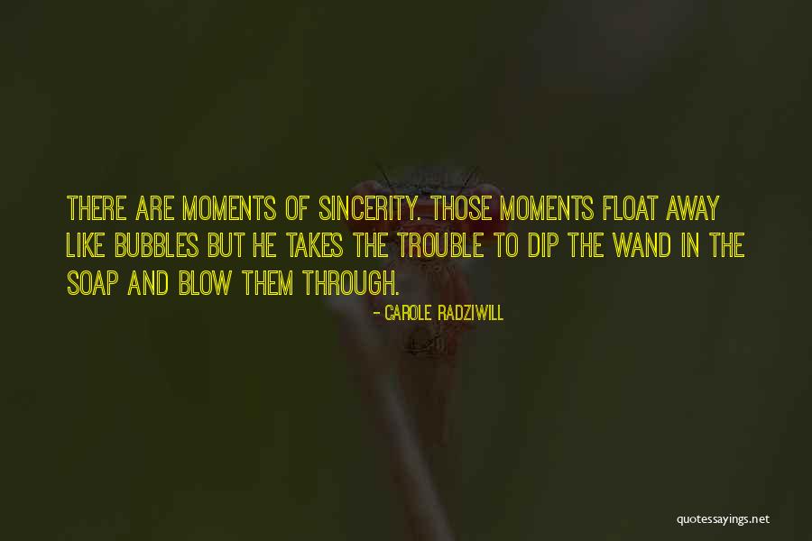 Blow Them Away Quotes By Carole Radziwill Blow Them Away Quotes By Carole Radziwill