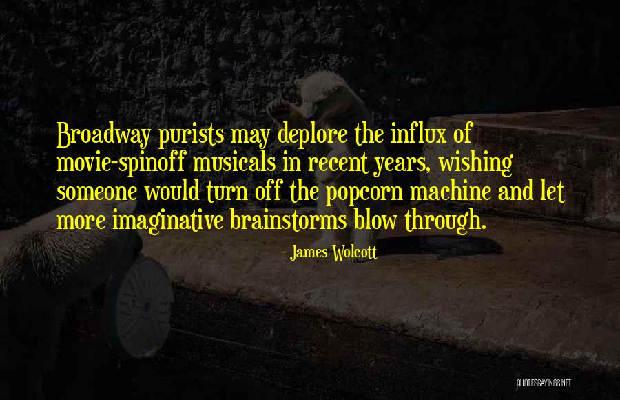 Blow Up Movie Quotes By James Wolcott Blow Up Movie Quotes By James Wolcott