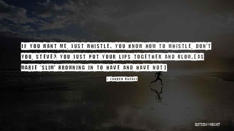 Blow Up Movie Quotes By Lauren Bacall Blow Up Movie Quotes By Lauren Bacall