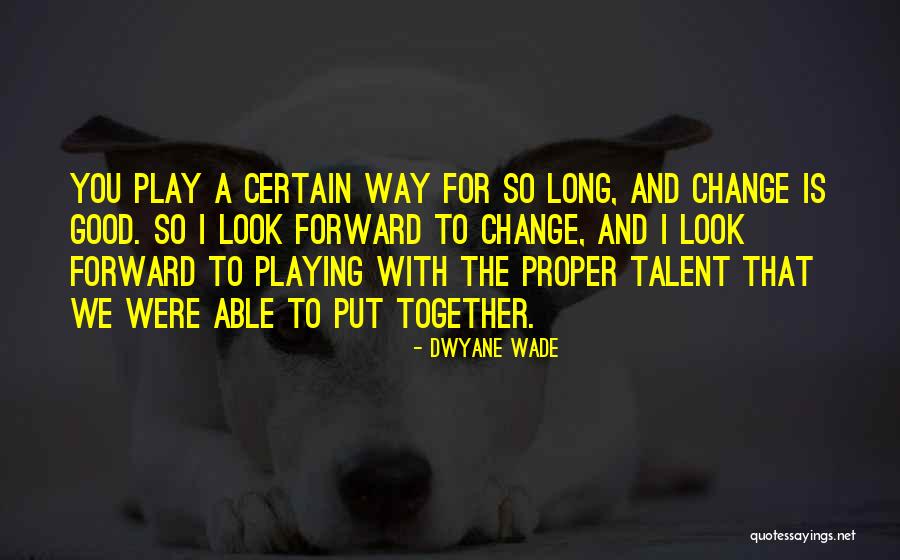 Blowdrying Curtain Quotes By Dwyane Wade Blowdrying Curtain Quotes By Dwyane Wade