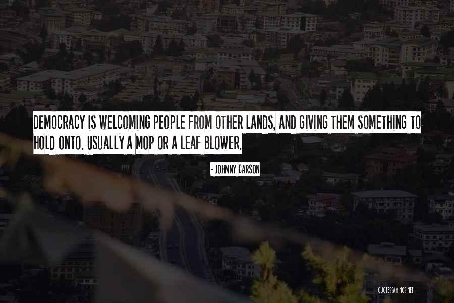 Blower Quotes By Johnny Carson Blower Quotes By Johnny Carson