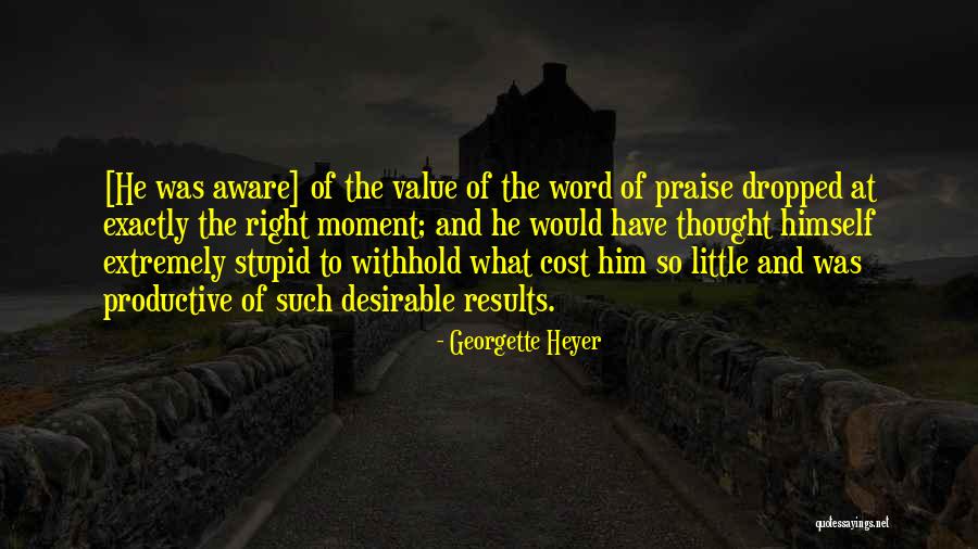 Blowflies Quotes By Georgette Heyer Blowflies Quotes By Georgette Heyer