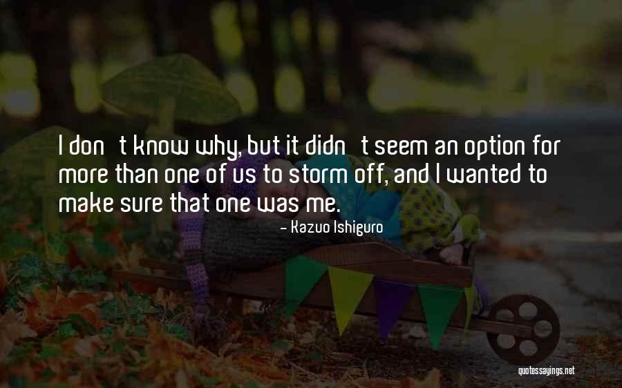 Blowflies Quotes By Kazuo Ishiguro Blowflies Quotes By Kazuo Ishiguro