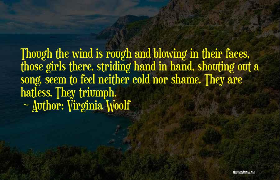 Blowing In The Wind Quotes By Virginia Woolf