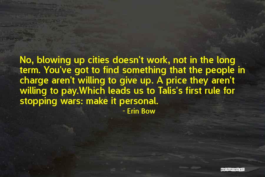 Blowing Up Quotes By Erin Bow