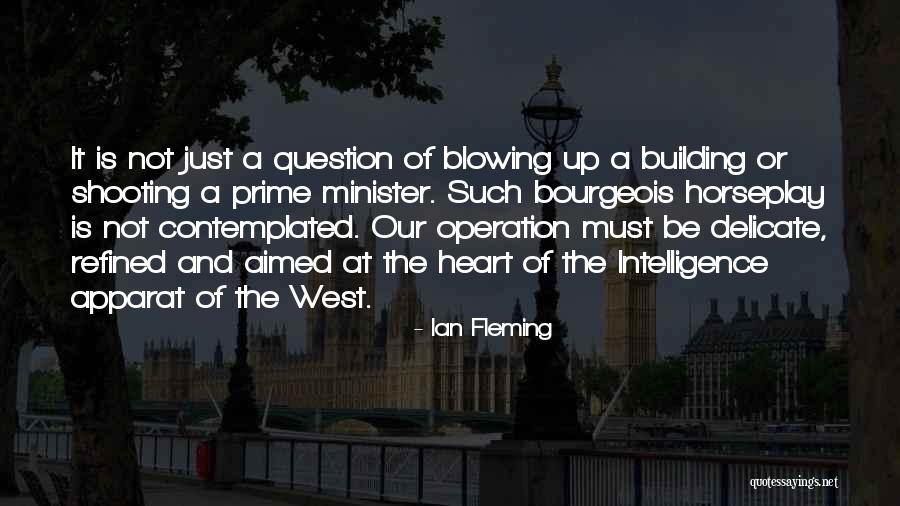 Blowing Up Quotes By Ian Fleming