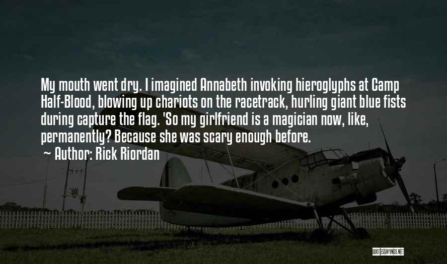 Blowing Up Quotes By Rick Riordan