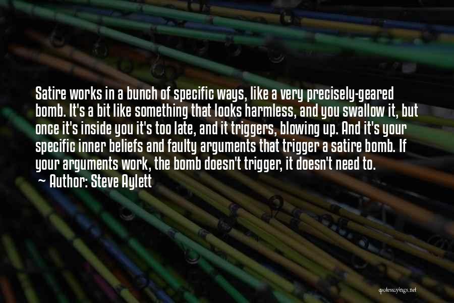 Blowing Up Quotes By Steve Aylett