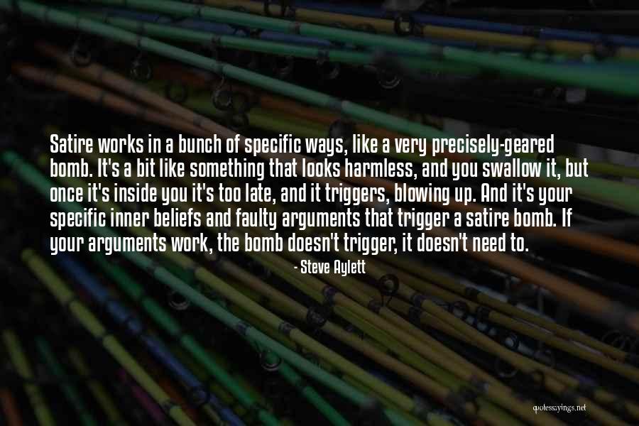 Blowing Up Quotes By Steve Aylett